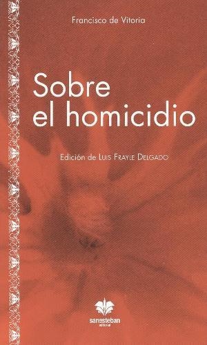 SOBRE EL HOMICIDIO | 9788482602479 | VITORIA CORMENZANA, FRANCISCO JAVIER