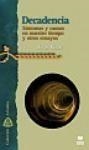 DECADENCIA | 9788482602530 | RIEZU, JORGE