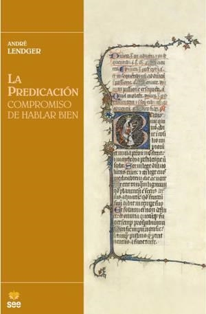 PREDICACIÓN, LA | 9788482602516 | LENDGER, ANDRÉ