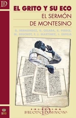 GRITO Y SU ECO, EL | 9788482602622 | HERNÁNDEZ, RAMÓN / CELADA, GREGORIO / PIERCE, BRIAN / BEUCHOT, MAURICIO