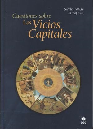 CUESTIONES SOBRE LOS VICIOS CAPITALES | 9788482602424 | SANTO TOMÁS DE AQUINO