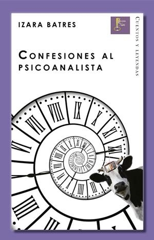 CONFESIONES AL PSICOANALISTA | 9788494050435 | BATRES, IZARA