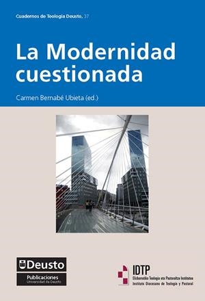 MODERNIDAD CUESTIONADA, LA | 9788498302400 | VARIOS AUTORES