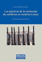 PRÁCTICAS DE LA RESOLUCIÓN DE CONFLICTOS EN AMÉRICA LATINA, LAS | 9788498301618 | VARIOS AUTORES