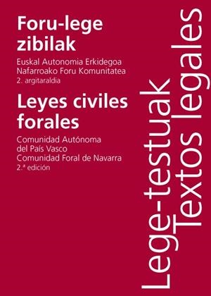 FORU-LEGE ZIBILAK / LEYES CIVILES FORALES | 9788474859935 | VARIOS AUTORES