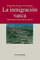 INMIGRACIÓN VASCA, LA | 9788474853186 | RUIZ OLABUÉNAGA, JOSÉ IGNACIO / BLANCO, Mª CRISTINA