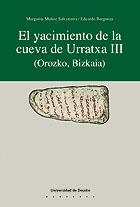 YACIMIENTO DE LA CUEVA DE URRATXA III (OROZKO, BIZKAIA), EL | 9788474855425 | VARIOS AUTORES