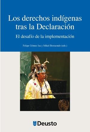 DERECHOS INDÍGENAS TRAS LA DECLARACIÓN, LOS | 9788415759157 | VARIOS AUTORES