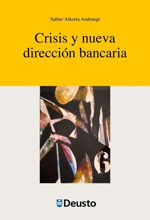 CRISIS Y NUEVA DIRECCIÓN BANCARIA | 9788415759720 | ALKORTA ANDONEGI, XABIER