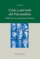 CRISIS Y PORVENIR DEL PSICOANÁLISIS | 9788498301144 | GUIMÓN, JOSÉ