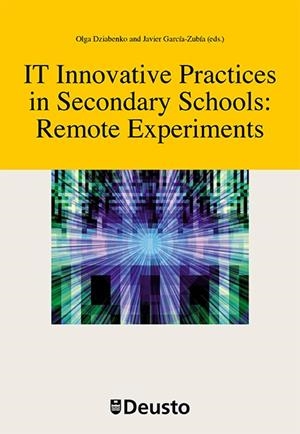 IT INNOVATIVE PRACTICES IN SECONDARY SCHOOLS : REMOTE EXPERIMENTS | 9788415759164