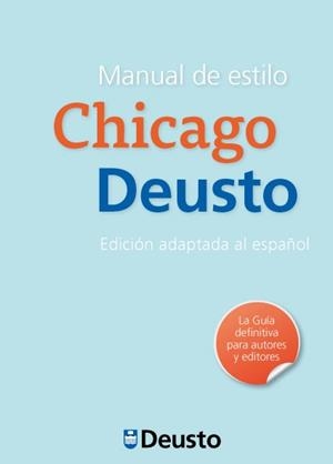MANUAL DE ESTILO CHICAGO-DEUSTO | 9788415759140