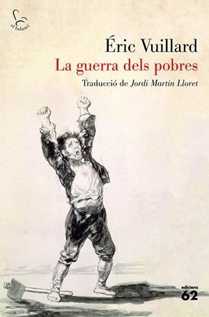 GUERRA DELS POBRES, LA | 9788429778854 | VUILLARD, ÉRIC