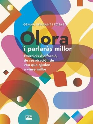 OLORA I PARLARÀS MILLOR | 9788491911135 | REGUANT, GEMMA