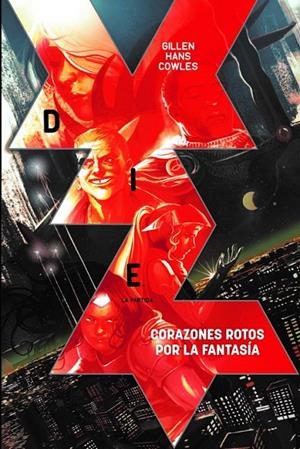 DIE 01 : CORAZONES ROTOS POR LA FANTASIA | 9788413345215 | GILLEN, KIERON / HANS, STEPHANIE