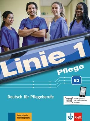 LINIE 1 PFLEGE B2 AL+EJ+AUDIO | 9783126071833