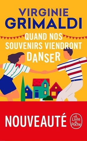 QUAND NOS SOUVENIRS VIENDRONT DANSER | 9782253934189 | GRIMALDI, VIRGINIE
