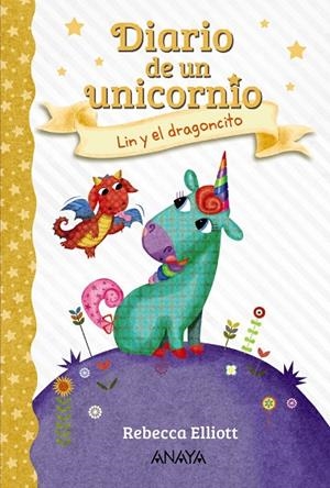 DIARIO DE UN UNICORNIO 02. LIN Y EL DRAGONCITO | 9788469875629 | ELLIOTT, REBECCA