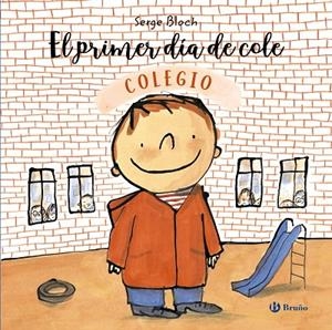 PRIMER DÍA DE COLE, EL | 9788469628690 | BLOCH, SERGE