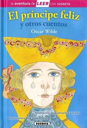 PRINCIPE FELIZ Y OTROS CUENTOS, EL | 9788467772227 | WILDE, OSCAR