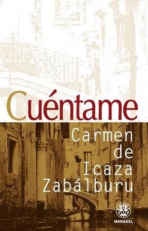 CUENTAME | 9788498270396 | DE ICAZA ZABALBURU, CARMEN