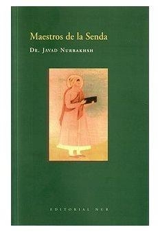 MAESTROS DE LA SENDA | 9788493341824 | NURBAKHSH, JAVAD
