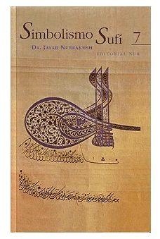 SIMBOLISMO SUFI 7 | 9788493341893 | NURBAKHSH, JAVAD