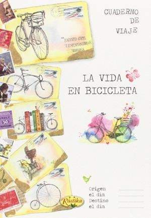VIDA EN BICICLETA, LA | 9788490870051