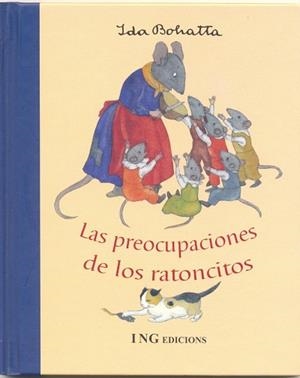 PREOCUPACIONES DE LOS RATONCITOS | 9788489825192 | BOHATTA, IDA