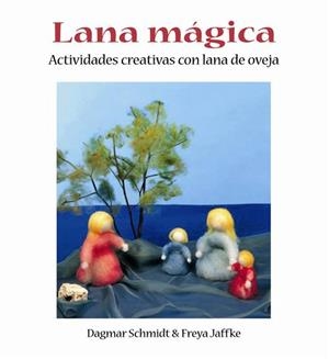 LANA MAGICA | 9788489825062 | SCHMIDT, DAGMAR