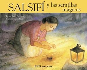 SALSIFI Y LAS SEMILLAS MAGICAS | 9788489825451 | RODA FÀBREGAS, IGNASI