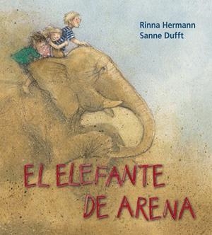 ELEFANTE DE ARENA, EL | 9788494294969 | HERMANN, RINNA
