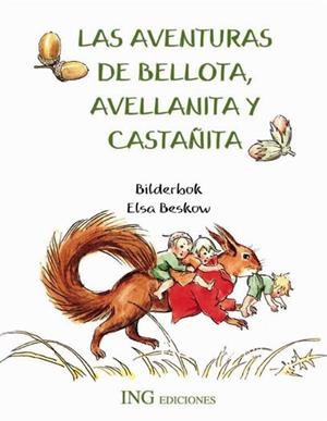 AVENTURAS DE BELLOTA, AVELLANITA | 9788489825413 | BILDERBOK