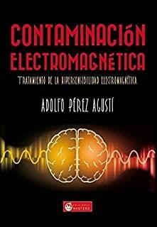 CONTAMINACION ELECTROMAGNETICA | 9788463195303 | PÉREZ AGUSTI, ADOLFO