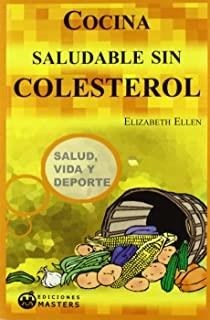 COCINA SALUDABLE SIN COLESTEROL | 9788496319516 | ELLEN, ELIZABETH