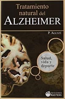 TRATAMIENTO NATURAL DEL ALZHEIMER | 9788496319677 | AGUSTI, P.