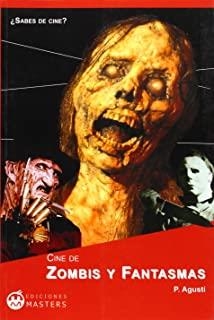 CINE DE ZOMBIS Y FANTASMAS | 9788496319271 | AGUSTI, P.
