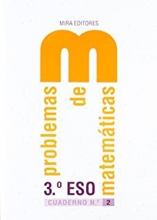 PROBLEMAS MATEMATICAS 3ºESO Nº 2 (ED. 2007) | 9788484652458