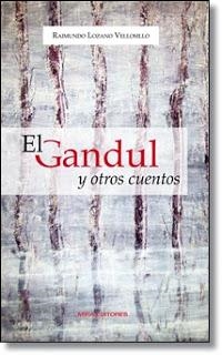 GANDUL Y OTROS CUENTOS, EL | 9788484654384 | LOZANO VELLOSILLO, RAIMUNDO