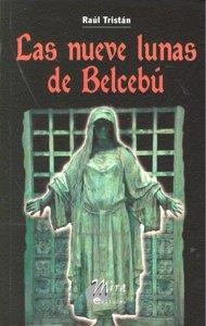 NUEVE LUNAS DE BELCEBU, LAS | 9788484652786 | TRISTAN, RAUL