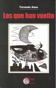 LOS QUE HAN VUELTO | 9788484653066 | AINSA, FERNANDO