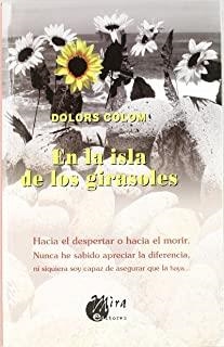 EN LA ISLA DE LOS GIRASOLES | 9788484651475 | COLOM, DOLORS