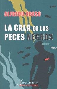 CALA DE LOS PECES NEGROS | 9788484653820 | OBESO, ALFREDO