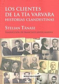 CLIENTES DE LA TIA VARVARA, LOS | 9788484653776 | TANASE, STELIAN