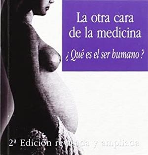 OTRA CARA DE LA MEDICINA, LA | 9788484651871 | EBRI TORNE, BERNARDO