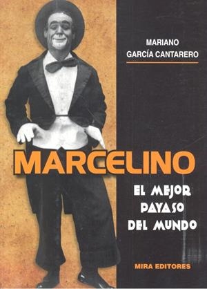 MARCELINO | 9788484655268 | GARCIA CANTARERO, MARIANO