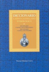 DICCIONARIO LATINO-CASTELLANO ETIMOLOGICO | 9788461339167 | MARTINEZ CALVO, PASCUAL