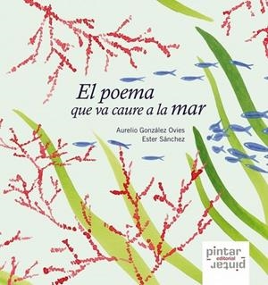 POEMA QUE VA CAURE A LA MAR, EL | 9788492964192 | GONZÁLEZ OVIES, AURELIO