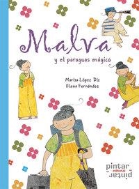 MALVA Y EL PARAGUAS MAGICO | 9788493626662 | LÓPEZ DIZ, MARISA