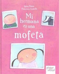 MI HERMANA ES UNA MOFETA | 9788492964291 | PIÑÁN, BERTA